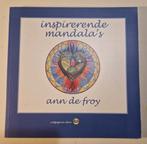 A. De Froy - Inspirerende mandala's, Achtergrond en Informatie, A. De Froy, Ophalen of Verzenden, Zo goed als nieuw