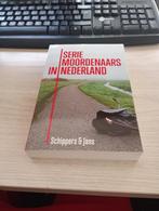 Seriemoordenaars in Nederland - Schippers & Jans, Ophalen of Verzenden, Gelezen, Nederland