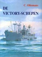 De Victory Schepen. C. Oliemans, Verzenden, Zo goed als nieuw, Boek of Tijdschrift
