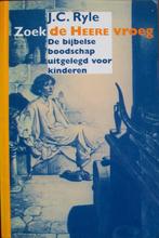 ds. J.C. Ryle - Zoek de HEERE vroeg, Boeken, Godsdienst en Theologie, Gelezen, Christendom | Protestants, Ophalen of Verzenden