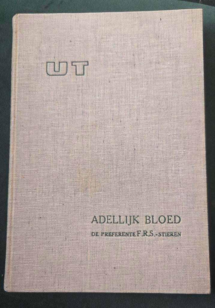 Adellijk Bloed - Friese Stamboekstieren 1910-1962, Ophalen of Verzenden, Gelezen