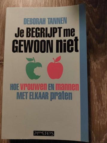 Deborah Tannen - Je begrijpt me gewoon niet   beschikbaar voor biedingen
