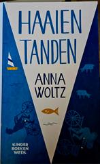 Haaien tanden ( Anna Woltz ), Boeken, Ophalen of Verzenden, Zo goed als nieuw