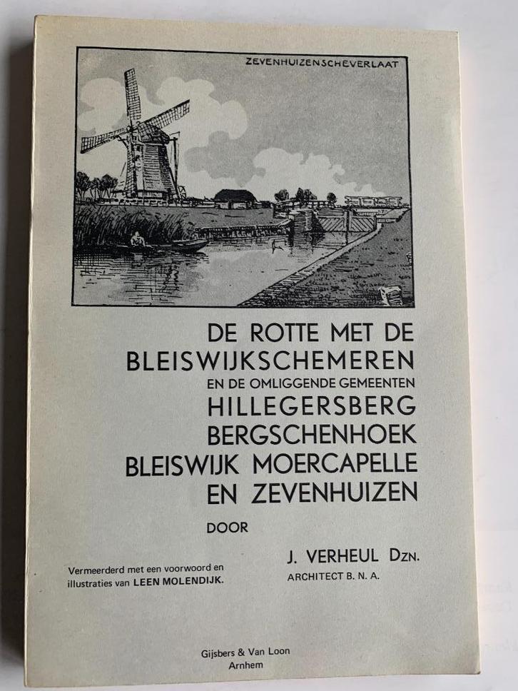 J. Verheul - De Rotte met  Bleiswijkschemeren Hillegersberg, Boeken, Geschiedenis | Stad en Regio, Zo goed als nieuw, 19e eeuw