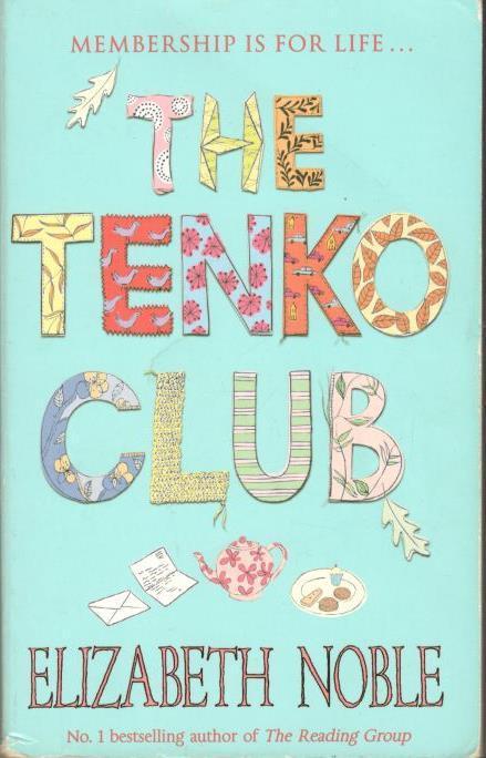 Elizabeth Noble - The Tenko Club., Ophalen of Verzenden, Gelezen
