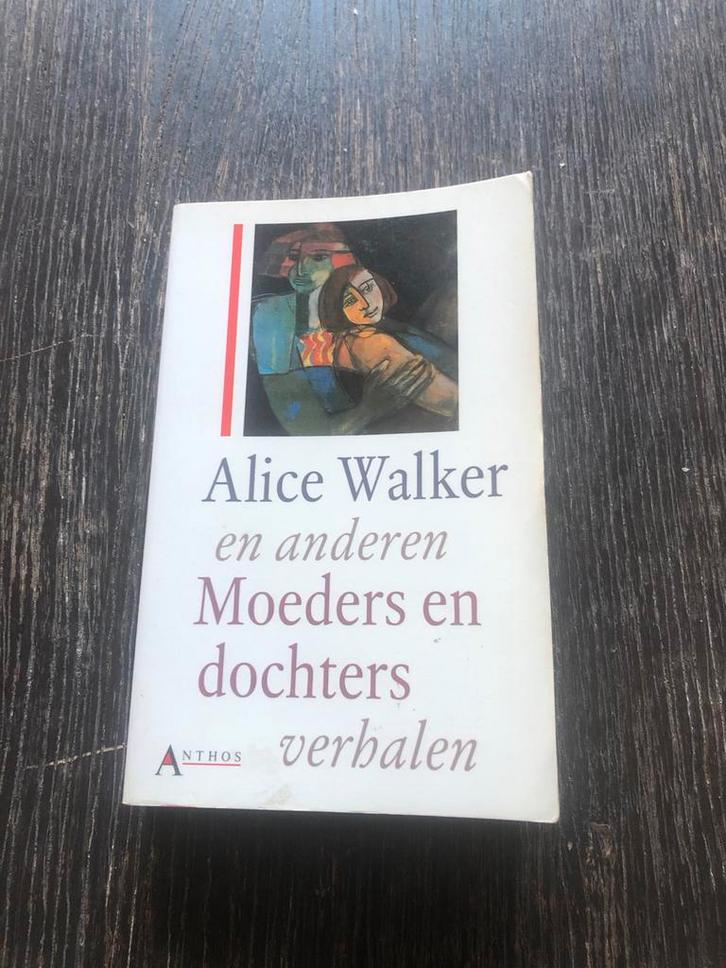 Alice Walker en andere Moeders en Dochters verhalen, Boeken, Romans, Gelezen, Nederland, Ophalen of Verzenden