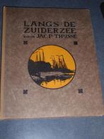 LANGS DE ZUIDERZEE door JAC.P.THIJSSE, Verzenden, Zo goed als nieuw, JAC.P.THIJSSE, Plaatjesalbum