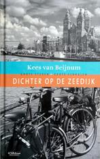 Kees van Beijnum - Dichter op de Zeedijk (Ex.1), Ophalen of Verzenden, Zo goed als nieuw, Nederland