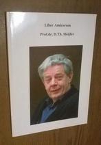 Liber Amicorum. Prof. Dr. D. Th. Sleijfer, Ophalen of Verzenden, Gelezen, Natuurwetenschap