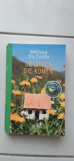 Melissa da Costa: De Dagen die komen, Europa overig, Ophalen of Verzenden, Zo goed als nieuw, Melissa da Costa