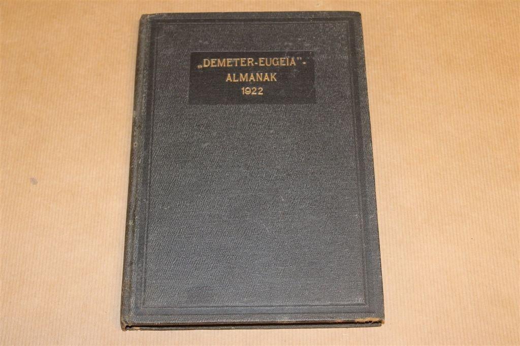 Demeter-Eugeïa Almanak [1922] — Landbouwschool Groningen, Boeken, Ophalen of Verzenden, Gelezen