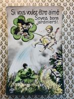 Geluk - Si vous voulez être aimé. Soyez bons jardiniers, Ophalen of Verzenden, 1920 tot 1940, Gelopen, Kinderen
