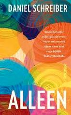 Daniel Schreiber: Alleen. Hardcover, Boeken, Ophalen of Verzenden, Zo goed als nieuw, Persoonlijkheidsleer, Daniel Schreiber