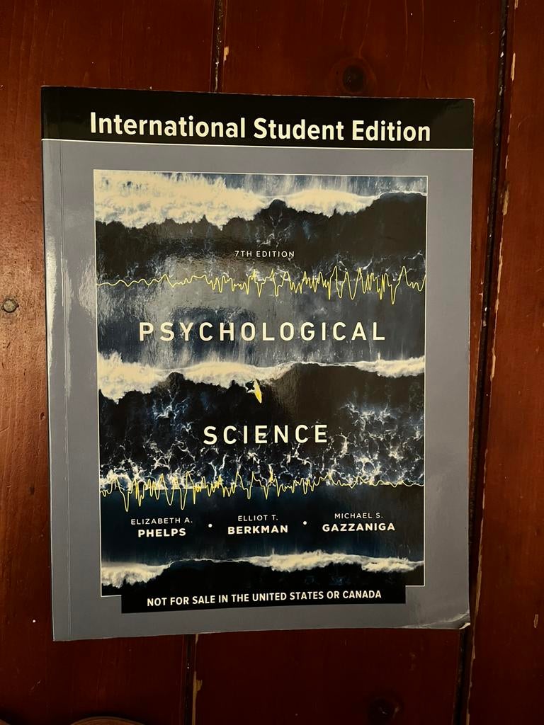 Psychological Science - 7th Edition, Ophalen of Verzenden, Zo goed als nieuw