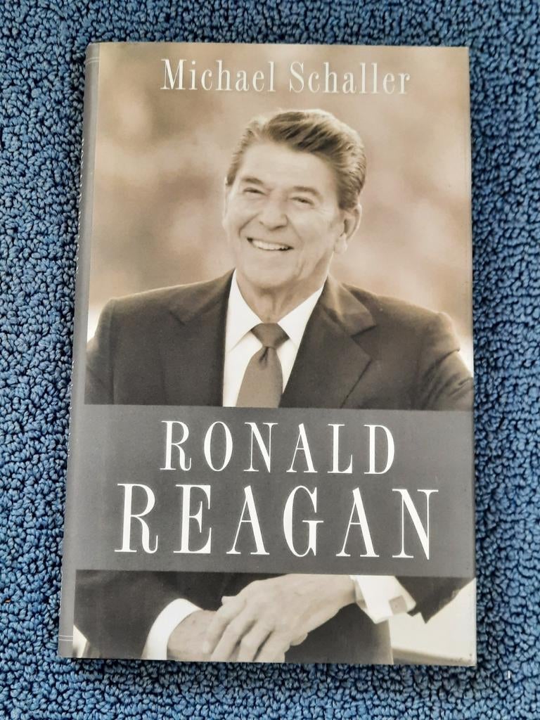 Ronald Reagan: Een Korte Biografie door Michael Schaller, Gelezen, Ophalen of Verzenden, Politiek, Michael Schaller