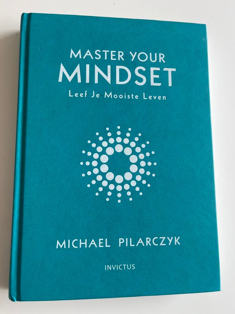 Master Your Mindset - Leef Je Mooiste Leven, Ophalen of Verzenden, Zo goed als nieuw