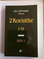 2 Korinthiërs I- VI Deel 1 – Ds. C. den Boer, Boeken, Godsdienst en Theologie, Ophalen of Verzenden, Zo goed als nieuw