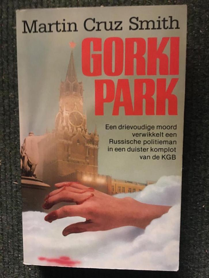 Gorki Park; door Martin Cruz Smith #Rusland, Boeken, Thrillers, Gelezen, Amerika, Ophalen of Verzenden