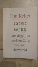 Goed Werk - Tim Keller, Ophalen of Verzenden, Gelezen, Tim Keller, Christendom | Protestants