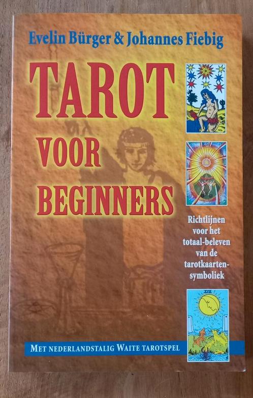 E. Burger - Tarot voor beginners, Boeken, Esoterie en Spiritualiteit, Zo goed als nieuw, Overige typen, Tarot of Kaarten leggen
