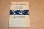 Ik zal handhaven - Zee-editie M.S. Noordam Mariniers 1946, Ophalen of Verzenden, Tweede Wereldoorlog, Zo goed als nieuw, Overige onderwerpen