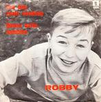 robby - een dag zoals vandaag ( piraat/1969), Gebruikt, 7 inch, Single, Ophalen of Verzenden