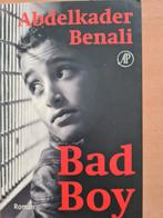 Bad Boy van Abdelkader Benali, Boeken, Zo goed als nieuw, Ophalen