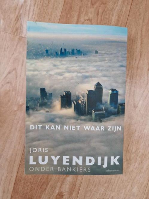 Joris Luyendijk - Dit kan niet waar zijn, Boeken, Politiek en Maatschappij, Zo goed als nieuw, Maatschappij en Samenleving, Wereld