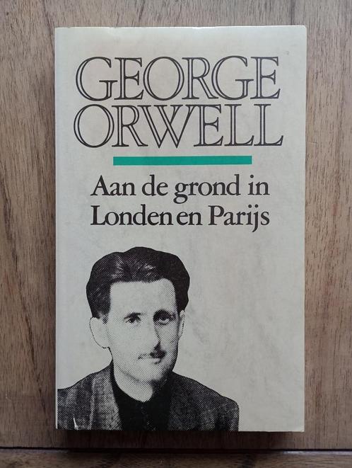 George Orwell Aan de grond in Londen en Parijs, Boeken, Literatuur, Gelezen, Nederland, Ophalen of Verzenden