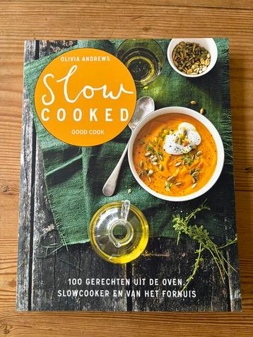 Slow cooked - Olivia Andrews - 9789461431400