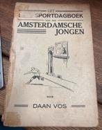 Uit het sportdagboek van een amsterdamsche jongen, Antiek en Kunst, Antiek | Boeken en Bijbels, Ophalen of Verzenden