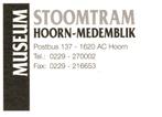 942552	Museum	Stoomtram	Hoorn Medemblik	Gelopen met post, Verzamelen, Ansichtkaarten | Nederland, Ophalen of Verzenden, Gelopen