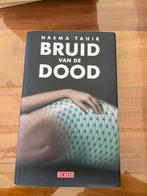 Naema Tahir - Bruid van de dood, harde kaft, Ophalen of Verzenden, Zo goed als nieuw