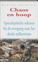 Pietro Archiati CHAOS EN HOOP Uitgeverij Christofoor Nederla, Ophalen of Verzenden, Zo goed als nieuw, Spiritualiteit algemeen