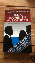 Alexander Pechtold - Henk, Ingrid en Alexander, Maatschappij en Samenleving, Ophalen of Verzenden, Zo goed als nieuw, Alexander Pechtold
