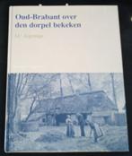 Oud Brabant over den dorpel bekeken. J.C. Jegerings., Ophalen of Verzenden, Zo goed als nieuw