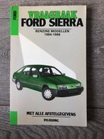 Vraagbaak Ford Sierra Benzinemodellen 1984-1986 P.H. Olving, Auto diversen, Handleidingen en Instructieboekjes, Ophalen of Verzenden