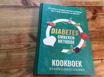 Ben Kuiper - Het Diabetes Omkeren Methode Kookboek, Boeken, Hoofdgerechten, Ophalen of Verzenden, Zo goed als nieuw, Ben Kuiper; Marloes Schuurman