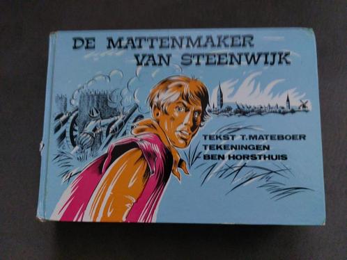 De mattenmaker van Steenwijk T. Mateboer Ben Horsthuis, Boeken, Romans, Gelezen, Nederland, Ophalen of Verzenden