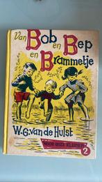 Van Bob en Bep en Brammetje 70s W.G. Van de Hulst, Boeken, Kinderboeken | Jeugd | onder 10 jaar, Gelezen, Ophalen of Verzenden