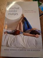 Beschuit zonder muisjes -, Ophalen of Verzenden, Zo goed als nieuw, Marije Vermaas & Martine van Blaaderen