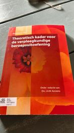 Theoretisch kader voor de verpleegkundige beroepsuitoefening, Ophalen of Verzenden, Zo goed als nieuw