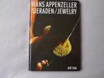 Hans Appenzeller sieraden / tewelrty, Ophalen of Verzenden, Zo goed als nieuw, Schilder- en Tekenkunst