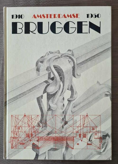 Amsterdamse bruggen 1910-1950, Boeken, Geschiedenis | Stad en Regio, Zo goed als nieuw, 20e eeuw of later, Ophalen of Verzenden
