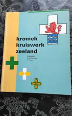 Kroniek Kruiswerk Zeeland, Boeken, Gelezen, Zeeland, Ophalen of Verzenden, D.J.Wieringa, J. Traas