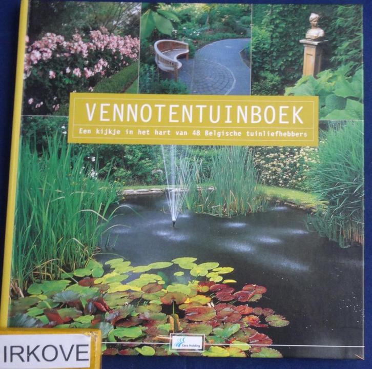 HET VENNOTENTUINBOEK * Cera Holding *, Boeken, Wonen en Tuinieren, Zo goed als nieuw, Tuinontwerpen, Verzenden