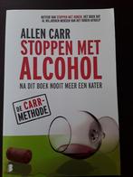 Allen Carr - Stoppen met Alcohol, Allen Carr, Ophalen of Verzenden, Zo goed als nieuw