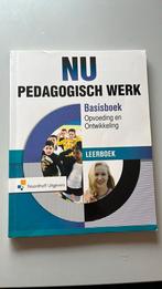 NU Pedagogisch werk: opvoeding en ontwikkeling, Overige vakken, Ophalen of Verzenden, Zo goed als nieuw, Noordhoff Uitgevers