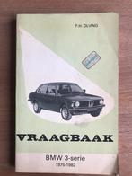 Vraagbaak BMW 3 serie 1975-1982, Auto diversen, Handleidingen en Instructieboekjes, Ophalen of Verzenden