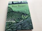 The tidal Thames, a history of the river and its fishes., Ophalen of Verzenden, Zo goed als nieuw